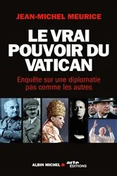 Book cover of Le Vrai Pouvoir du Vatican by Jean-Michel Meurice