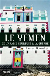 Book cover of Le Yémen by Laurent BONNEFOY