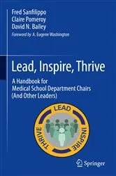 Book cover of Lead, Inspire, Thrive by Fred Sanfilippo
