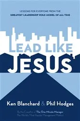 Book cover of Lead Like Jesus by Ken Blanchard