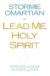Book cover of Lead Me, Holy Spirit by Stormie Omartian