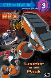 Book cover of Leader of the Pack (Generator Rex) by Jason Gots
