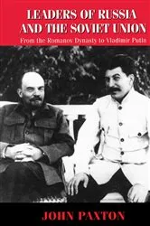 Book cover of Leaders of Russia and the Soviet Union by John Paxton