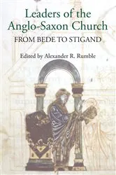Book cover of Leaders of the Anglo-Saxon Church by Alexander R. Rumble