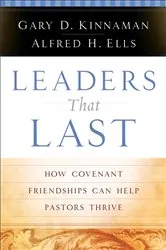 Book cover of Leaders That Last by Gary D. Kinnaman