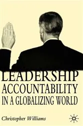 Book cover of Leadership Accountability in a Globalizing World by C. Williams