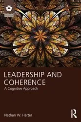 Book cover of Leadership and Coherence by Nathan Harter