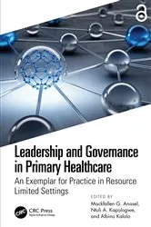 Book cover of Leadership and Governance in Primary Healthcare by Mackfallen G. Anasel