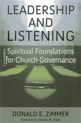 Book cover of Leadership and Listening by Donald E. Zimmer