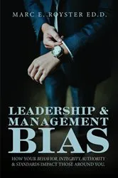 Book cover of Leadership and Management Bias by Sr. EdD Marc Edgar Royster