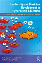 Book cover of Leadership and Musician Development in Higher Music Education by Dawn Bennett