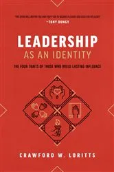Book cover of Leadership as an Identity (2nd ed.) by Crawford W Loritts