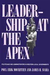 Book cover of Leadership At The Apex by Poul Erik Mouritzen