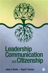 Book cover of Leadership Communication as Citizenship by John O. Burtis