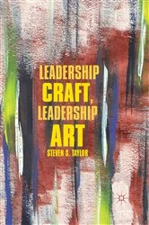 Book cover of Leadership Craft, Leadership Art by S. Taylor