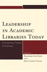 Book cover of Leadership in Academic Libraries Today by Unknown