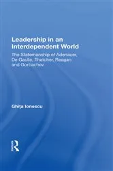 Book cover of Leadership In An Interdependent World by Ghita Ionescu