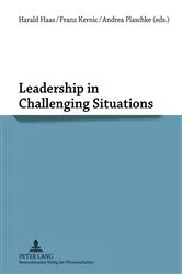 Book cover of Leadership in Challenging Situations by Harald Haas