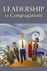 Book cover of Leadership in Congregations by Richard Bass