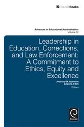Book cover of Leadership in Education, Corrections and Law Enforcement by Anthony H. Normore
