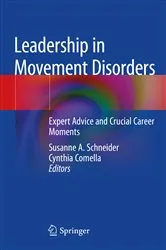 Book cover of Leadership in Movement Disorders by Susanne A. Schneider