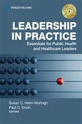 Book cover of Leadership in Practice by Susan Helm-Murtagh