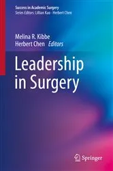 Book cover of Leadership in Surgery by Melina R. Kibbe