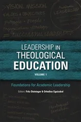 Book cover of Leadership in Theological Education, Volume 1 by Fritz Deininger