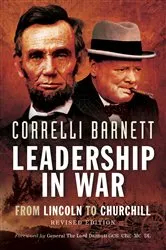 Book cover of Leadership in War by Correlli Barnett
