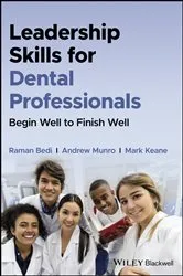 Book cover of Leadership Skills for Dental Professionals by Raman Bedi
