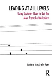 Book cover of Leading at All Levels by Annette MacArtain-Kerr