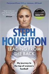 Book cover of Leading From The Back by Steph Houghton