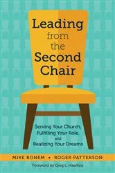 Book cover of Leading from the Second Chair by Mike Bonem