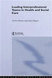 Book cover of Leading Interprofessional Teams in Health and Social Care by Unknown