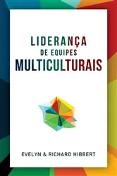 Book cover of Leading Multicultural Teams [Portuguese] Liderança de equipes multiculturais by Evelyn Hibbert