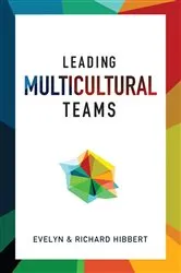 Book cover of Leading Multicultural Teams by Evelyn Hibbert