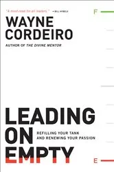Book cover of Leading on Empty by Wayne Cordeiro
