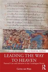 Book cover of Leading the Way to Heaven by Carine van Rhijn
