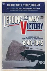Book cover of Leading the Way to Victory by Mark C. Vlahos