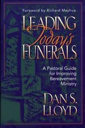 Book cover of Leading Today's Funerals by Dan S. Lloyd