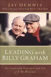 Book cover of Leading with Billy Graham by Unknown