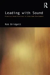 Book cover of Leading with Sound by Rob Bridgett