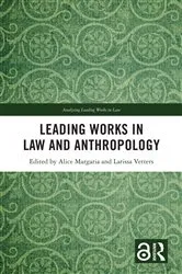 Book cover of Leading Works in Law and Anthropology by Alice Margaria
