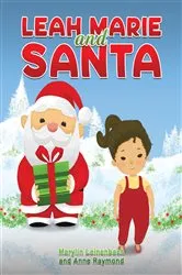 Book cover of Leah Marie and Santa by Unknown