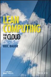 Book cover of Lean Computing for the Cloud by Eric Bauer