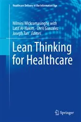 Book cover of Lean Thinking for Healthcare by Nilmini Wickramasinghe
