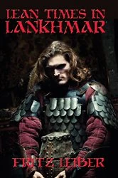 Book cover of Lean Times in Lankhmar by Fritz Leiber