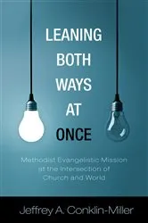 Book cover of Leaning Both Ways at Once by Jeffrey A. Conklin-Miller