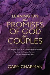 Book cover of Leaning on the Promises of God for Couples by Gary Chapman