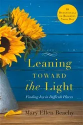 Book cover of Leaning Toward the Light by Unknown